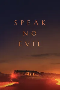 Sakın Ses Çıkarma – Speak No Evil Poster