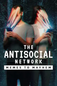 Asosyal Ağ: İnternet Esprileri ve Komplo Teorileri – The Antisocial Network Poster