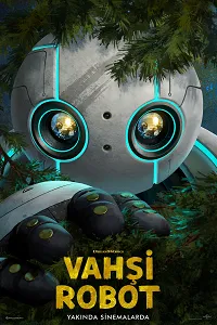 Vahşi Robot – The Wild Robot 2024 Poster
