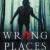 Wrong Places Small Poster