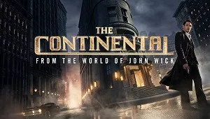 The Continental: From the World of John Wick 1. Sezon 1. Bölüm Banner